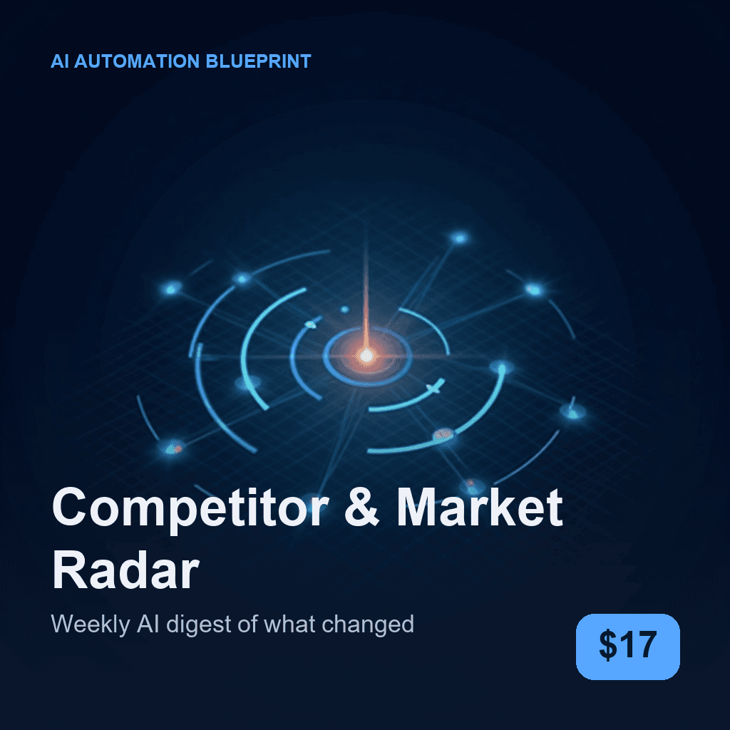 Competitor & Market Radar